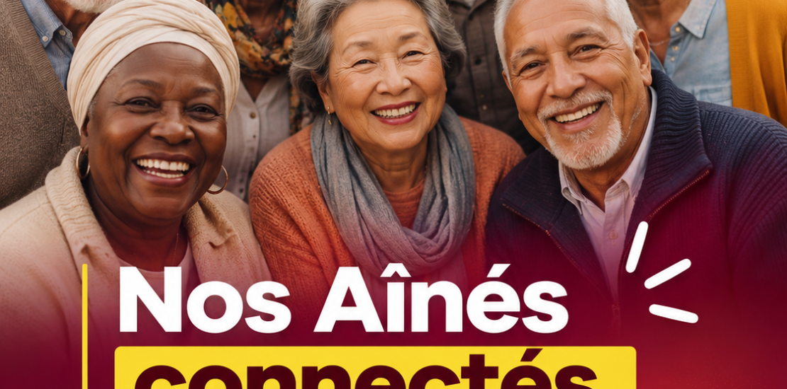 Bonne nouvelle pour notre projet Les Aînés!